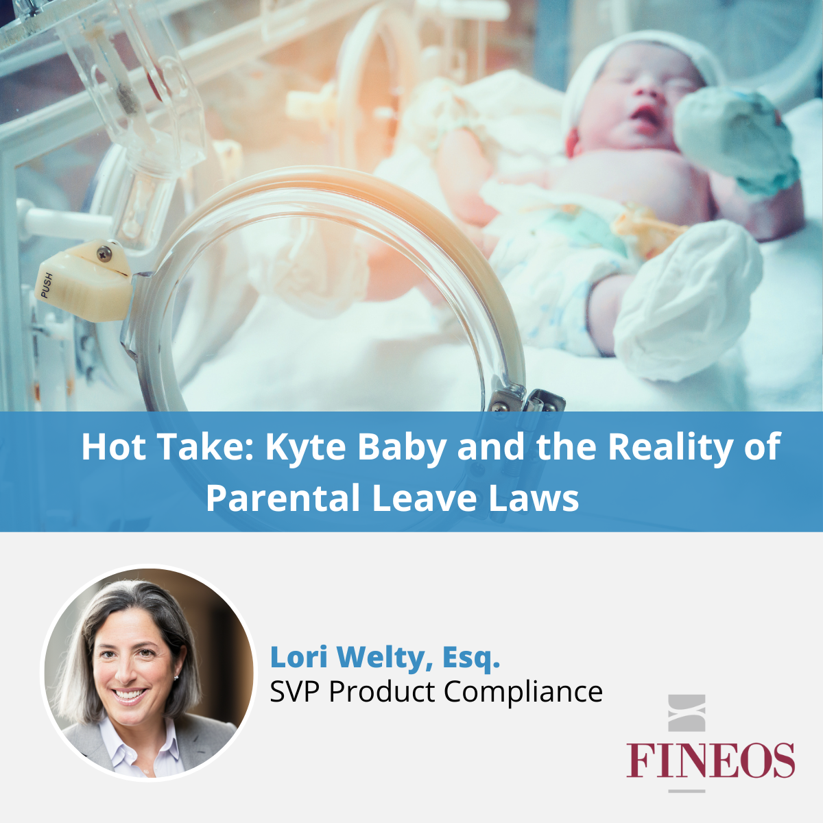 Kyte Baby and the Reality of Parental Leave Laws