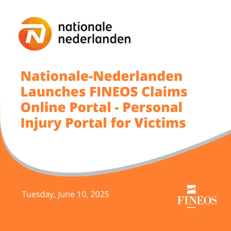 Nationale-Nederlanden Launches FINEOS Claims Online Portal - Personal Injury Portal for Victims Nationale-Nederlanden Launches FINEOS Claims Online Portal - Personal Injury Portal for Victims
