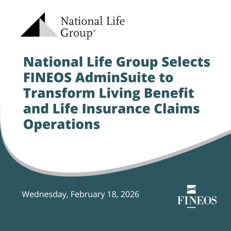 National Life Group Selects FINEOS AdminSuite to Transform Living Benefit and Life Insurance Claims Operations National Life Group Selects FINEOS AdminSuite to Transform Living Benefit and Life Insurance Claims Operations